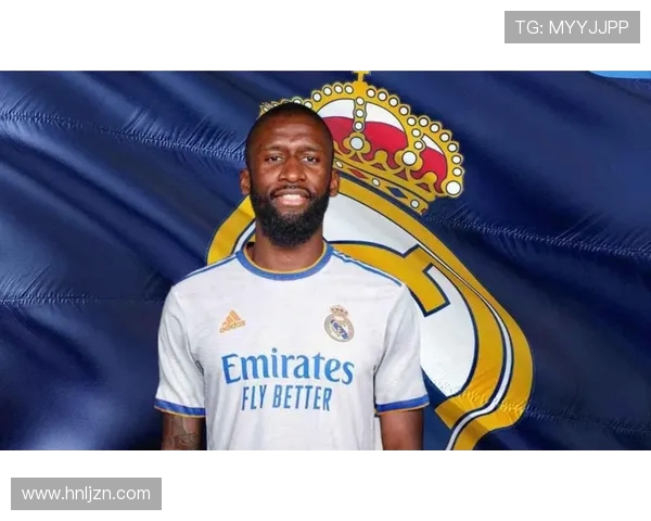 吕迪格的成长之路：从青涩小将到世界级后卫的蜕变与成就